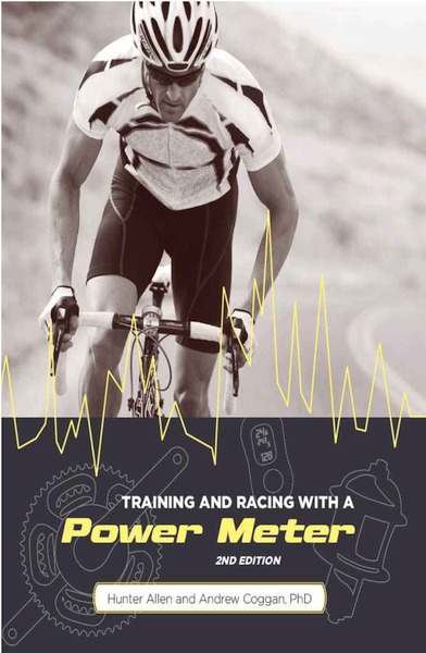 Training and Racing with a Power Meter Allen Coggan